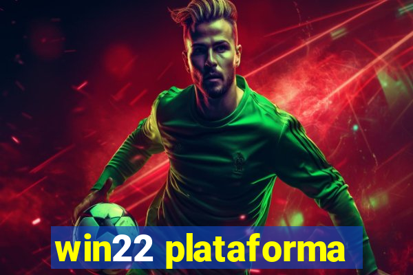 win22 plataforma